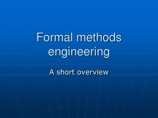 Formal methods engineering