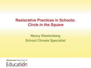 Restorative Practices in Schools: Circle in the Square