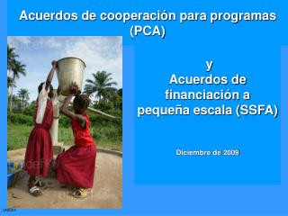 Acuerdos de cooperación para programas (PCA)