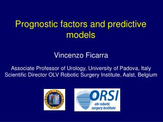 Prognostic factors and predictive models