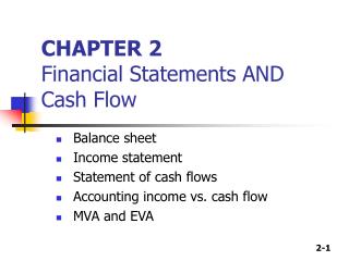 CHAPTER 2 Financial Statements AND Cash Flow