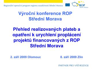 Výroční konference ROP Střední Morava