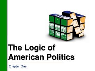 The Logic of American Politics