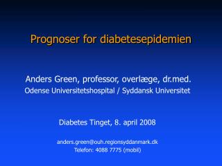 Prognoser for diabetesepidemien