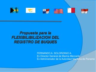 Propuesta para la FLEXIBILIBILIZACION DEL REGISTRO DE BUQUES