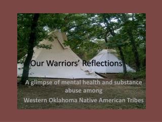 Our Warriors’ Reflections
