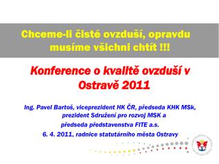 Konference o kvalitě ovzduší v Ostravě 2011