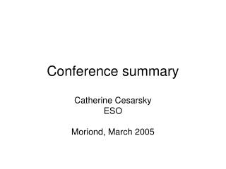 Conference summary