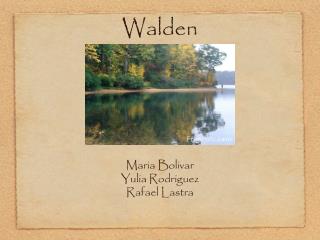 Walden