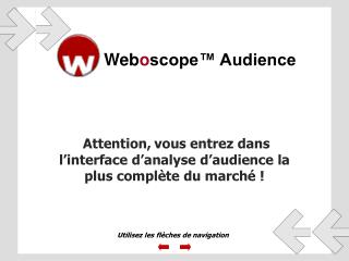 Web o scope™ Audience