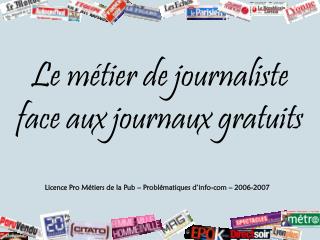 Le métier de journaliste face aux journaux gratuits