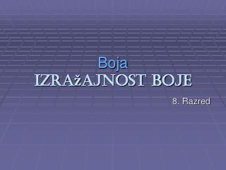 Boja Izražajnost boje