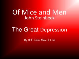 Of Mice and Men