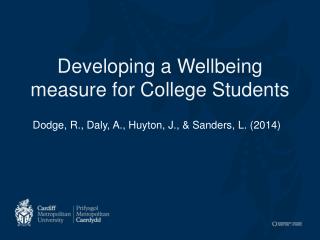 Developing a Wellbeing measure for College Students