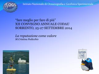 Istituto Nazionale di Oceanografia e Geofisica Sperimentale