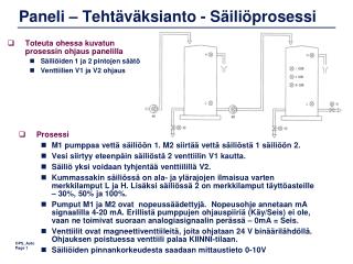 Paneli – Tehtäväksianto - Säiliöprosessi