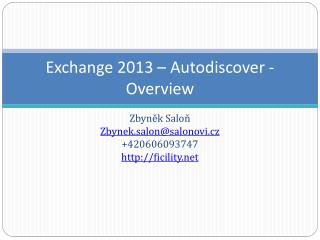 Exchange 201 3 – Autodiscover - Overview