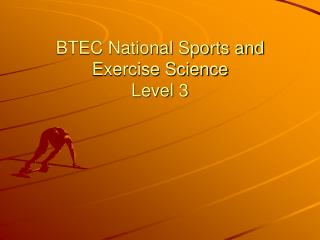 BTEC National Sports and Exercise Science Level 3