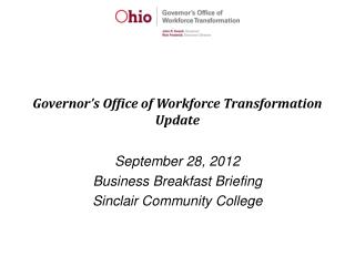 Governor’s Office of Workforce Transformation Update