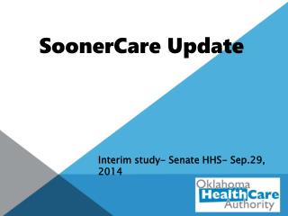 SoonerCare Update