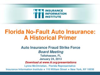 Florida No-Fault Auto Insurance: A Historical Primer