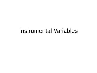 Instrumental Variables