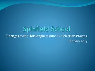 Spinfield School