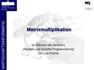 Matrixmultiplikation