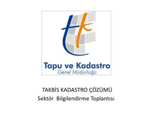 TAKBİS KADASTRO ÇÖZÜMÜ