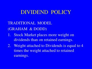 DIVIDEND POLICY