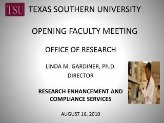 TEXAS SOUTHERN UNIVERSITY OPENING FACULTY MEETING