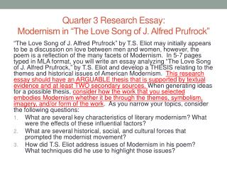 Quarter 3 Research Essay: Modernism in “The Love Song of J. Alfred Prufrock ”