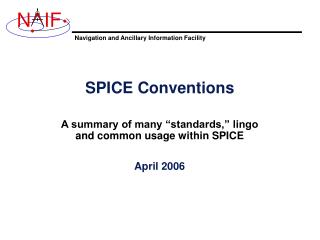SPICE Conventions