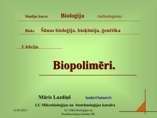 3. lekcija. 		Biopolimēri.