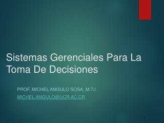 Sistemas Gerenciales Para La Toma De Decisiones