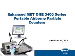 Enhanced MET ONE 3400 Series Portable Airborne Particle Counters