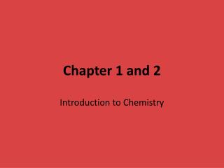 Chapter 1 and 2