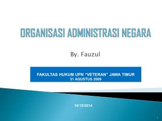 ORGANISASI ADMINISTRASI NEGARA