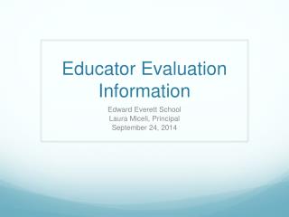 Educator Evaluation Information