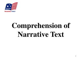 Comprehension of Narrative Text