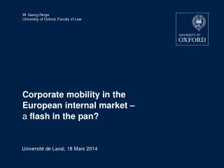 Corporate mobility in the European internal market – a flash in the pan?