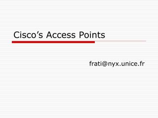 Cisco’s Access Points