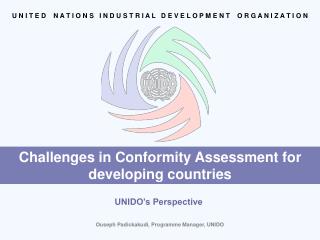 Challenges in Conformity Assessment for developing countries