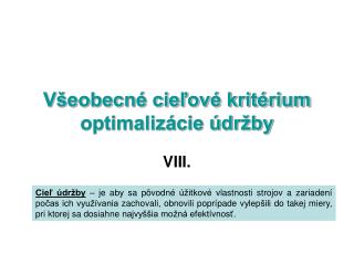 Všeobecné cieľové kritérium optimalizácie údržby