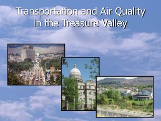 Transportation and Air Quality in the Treasure Valley