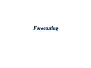 Forecasting