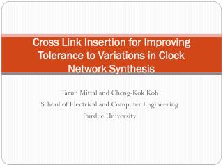 Cross Link Insertion for Improving Tolerance to Variations in Clock Network Synthesis