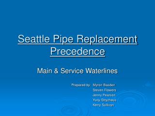 Seattle Pipe Replacement Precedence