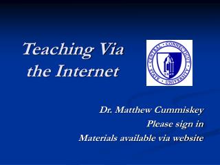Teaching Via the Internet