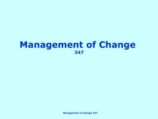 Management of Change 347